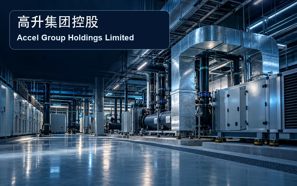 1283-Accel-Group-Holdings-Limited - 口袋香港 - 港股百科及港股开户投资指南 香港机电工程服务公司:高升集团控股 Accel Group Holdings Limited(1283)