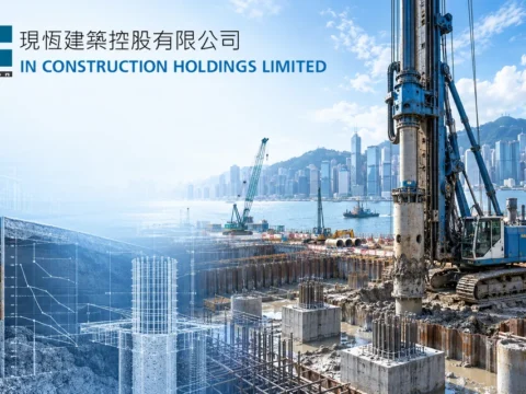 香港地基工程公司：现恒建筑 In Construction Holdings Limited(1500)